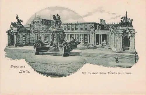 Glückwunschkarte Berlin Denkmal Kaiser Wilhelm der Große gebraucht 1900 -794468