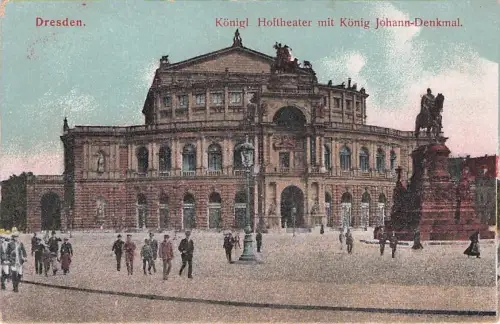 AK Dresden, Kgl. Hof-Oper mit König Johann-Denkmal -794244
