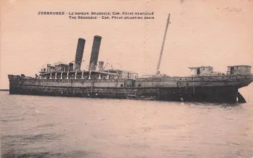 ZEEBRUGGE LE VAPEUR BRUSSELS, CAP. FRYAT RENFLOUE THE BRUSSELS CAP -794528
