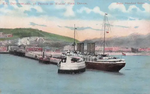 S.S. DEUTSCHLAND, AT PRINCE OF WALES' PIER, DOVER. Dover Standard Series -794406