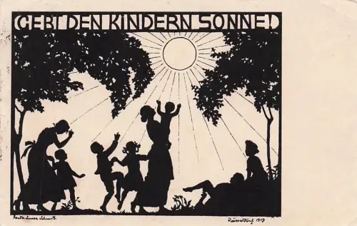 Scherenschnitt-AK Gerda Luise Schmidt: Gebt den Kindern Sonne! BERLIN -794334