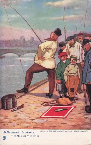 A Humourist in France The Man of the Hour Tuck Oilette Postcard 765 Dudl -794860