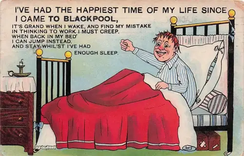 I'VE HAD THE HAPPIEST TIME OF MY LIFE SINCE I CAME TO BLACKPOOL, -794986