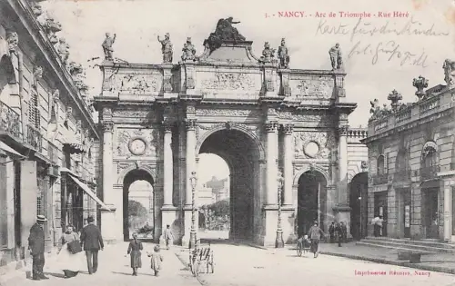 Lothringen Arc de Triomphe Rue Here vue prise de la Place Stanislas Kat -795802