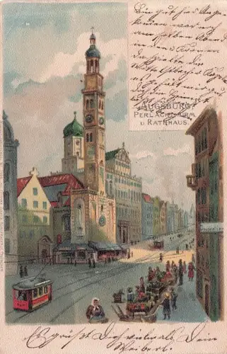 Lithographie Augsburg, Perlachthurm und Rathaus mit Straßenbahn -796784