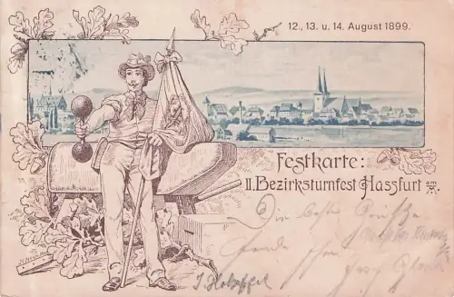 August 1899. Festkarte: II.Bezirksturnfest Hassfurt -796806