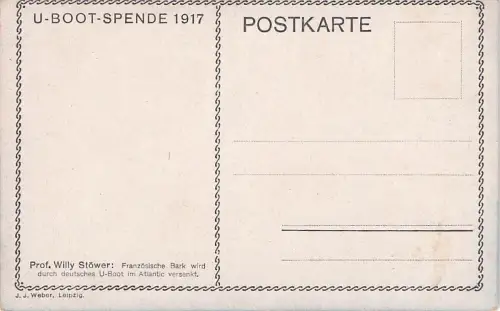 Französische Bark wir durch deutsches U-Boot im Atlantic versenlt. U-Boot -Spende 1917. -797116