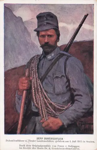 Sepp Interkofler Dolomitenführer Tiroler Garde in Sexten Franz Defregger 1915 -797904
