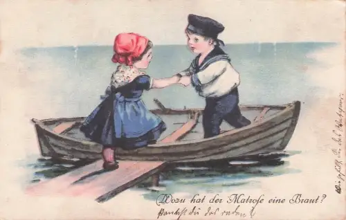 AK Wozu hat der Matrose eine Braut?, kleiner Matrose und Schiff -796200