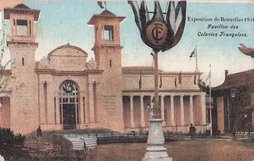 Exposition de Bruxelles 1910 Pavillon des Colonies Françaises. -799420