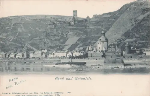 Gruss vom Rhein. Caub und Gutenfels. -799628