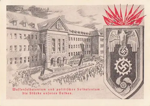 Waffenfoldatentum und politisches Soldatentum die Stärke unseres Volkes. -800398