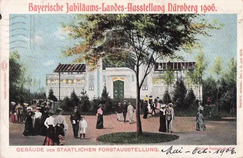 AK Nürnberg, Bayr. Jubiläums-Landes-Ausstellung 1906, Gebäude des Staatlichen Forstausstellung -800518