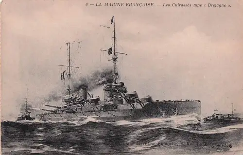 6- LA MARINE FRANÇAISE. Les Cuirassés type « Bretagne ». -800702
