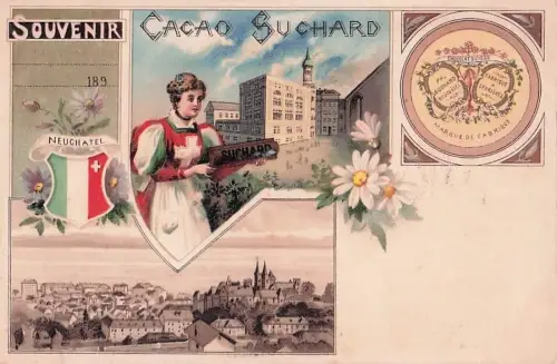 Lithographie Neuchatel, Kakao Suchard, Frau in Tracht, Ortsansicht, Wappen -801254