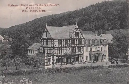 Kurhaus „Hôtel zum Deutschen Kaiser", Marbach. Inh. Heinr. Werz. Hôtel zum Deutschen Kaiser Hamr -802204