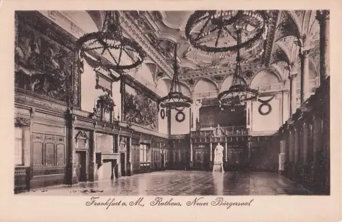 Ansichtskarte Frankfurt_Main Rathaus Neuer Buergersaal Denkmal Wandgemaelde Kronleuchter Frankfurt Main -803240