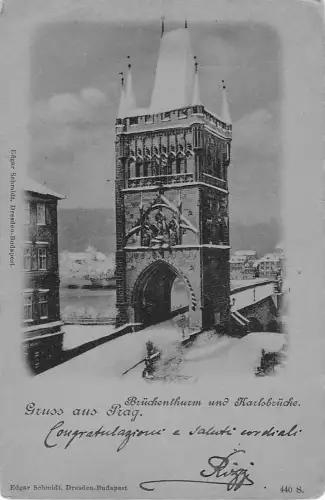 Brückenthurm und Karlsbrüche Gruss aus Prag. -804824