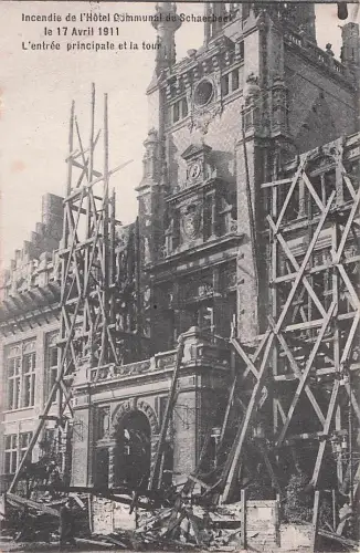 AK Schaerbeek, Incendie de l`Hotel Communal 1911, L`entree principale et la tour -804956