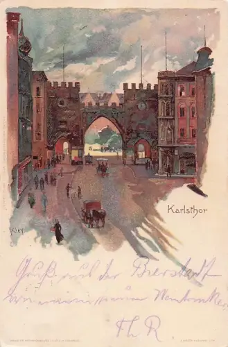 Künstler Litho Kley, H., München Bayern, Karlstor -805438