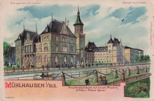 Litho Mulhausen Mühlhausen Elsass Bas Rhin, Hauptpost, neues Museum, Rhein-Rhone-Kanal -805632