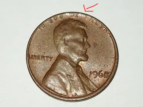 One Cent – 1968 – Lincoln - Fehlprägung (am oberen Rand zu hoch geprägt)