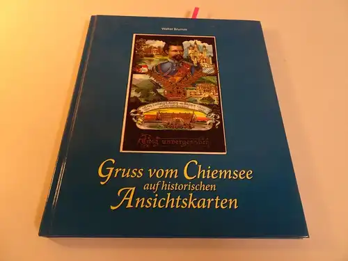 Brumm Gruss vom Chiemsee auf historischen Ansichtskarten (24047)