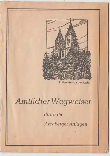 (Bu12) kleines Heft A6 "Amtl. Wegweiser d.d. Arensberger Anlagen" 1936/37