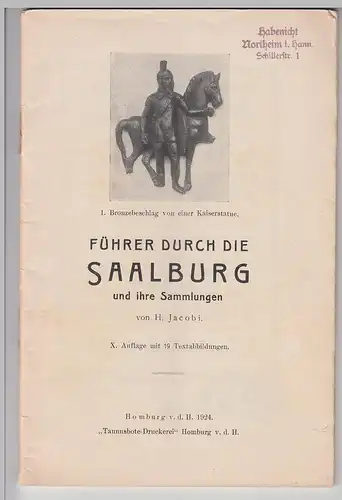(Bu22) Heft "Führer durch die Saalburg", 65 Seiten 1921