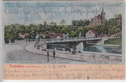 (104519) AK Zwickau i.S., Paradiesbrücke, Seidenkarte 1903