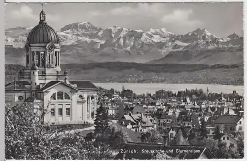 (14623) Foto AK Zürich, Kreuzkirche, Glarner Alpen, nach 1945