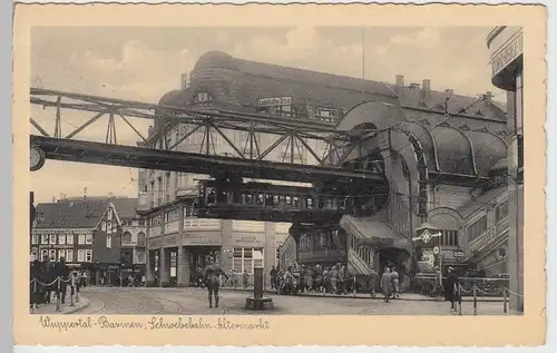 (92910) AK Wuppertal Barmen, Schwebebahn Altermarkt, vor 1945