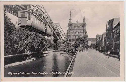 (114560) AK Wuppertal, Barmen, Schwebebahn 1933-45