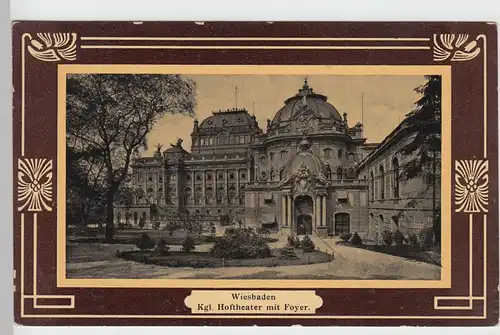(105641) AK Wiesbaden, Kgl. Hoftheater mit Foyer, vor 1945