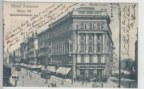 (112507) AK Wien VI, Hotel Kummer, Straßenbahn, Mariahilferstraße 1915