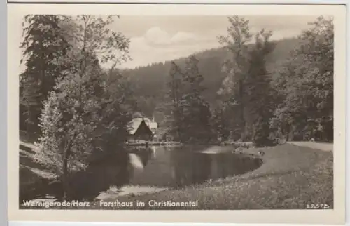 (9021) Foto AK Wernigerode, Forsthaus im Christianental 1953