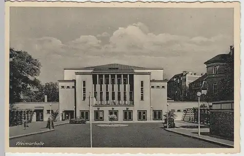 (63066) AK Weimar, Weimarhalle vor 1945