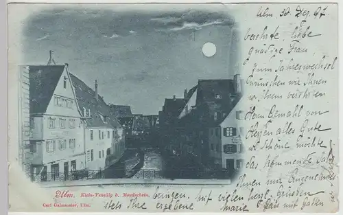 (113463) AK Ulm, Klein Venedig, Mondscheinkarte 1897
