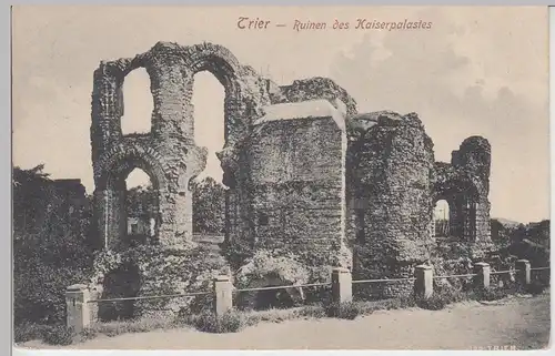 (97958) AK Trier, Ruinen des Kaiserpalastes, 1914