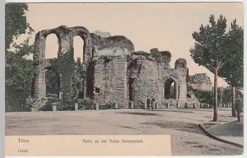 (50353) AK Trier, Partie an der Ruine Kaiserpalast, 1905