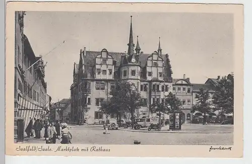 (99932) AK Saalfeld, Saale, Marktplatz, Rathaus, vor 1945