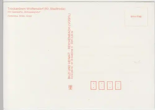 (99250) AK Trockenborn-Wolfersdorf, HO-Gaststätte "Schüsselgrund", 1988