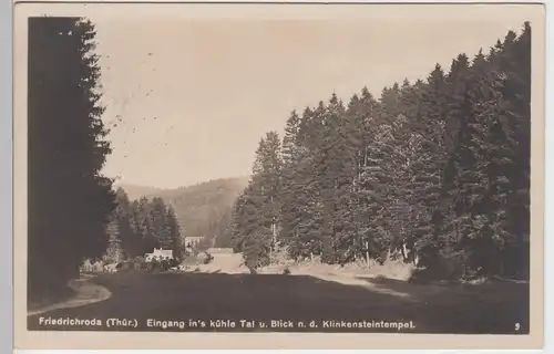 (96716) Foto AK Friedrichroda, Thür., Eingang kühles Tal 1929