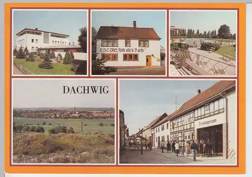 (96406) AK Dachwig, Mehrbildkarte, 1987