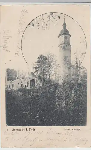 (88822) AK Arnstadt i. Thür., Ruine Neideck, 1917