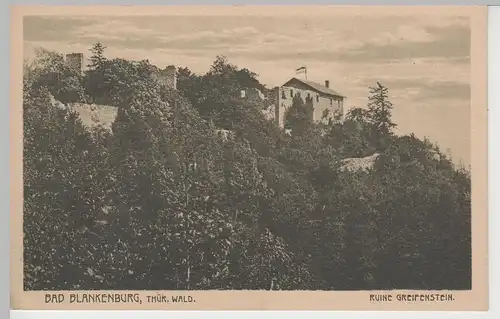 (79897) AK Bad Blankenburg, Thür. Wald, Burg Greifenstein, ab 1920