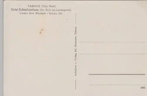 (78617) AK Tabarz, Thür. Wald, Hotel Schweizerhaus, Lauchagrund