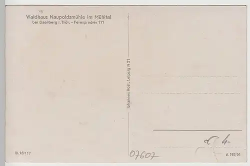 (76215) AK Naupoldsmühle, Eisenberger Mühltal 1954