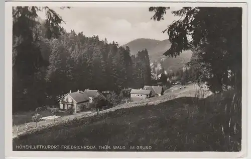 (62967) Foto AK Friedrichroda, Im Grund vor 1945