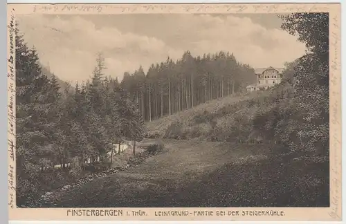 (52822) AK Finsterbergen, Thür. Wald, Leinagrund, Steigermühle 1917